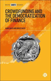 Cover image for Crowdfunding and the Democratization of Finance