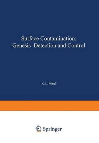 Cover image for Surface Contamination: Genesis, Detection, and Control
