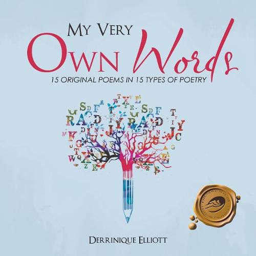 Cover image for My Very Own Words: 15 Original Poems