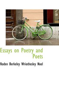 Cover image for Essays on Poetry and Poets