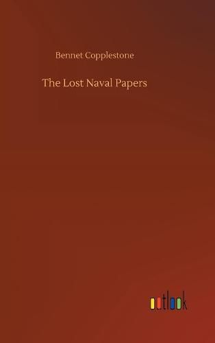 Cover image for The Lost Naval Papers