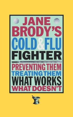 Cover image for Jane Brody's Cold and Flu Fighter