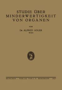 Cover image for Studie UEber Minderwertigkeit Von Organen