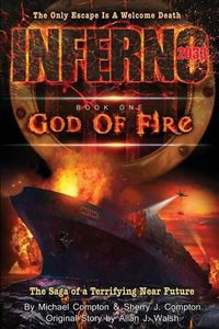 Cover image for Inferno 2033: Book One: God of Fire