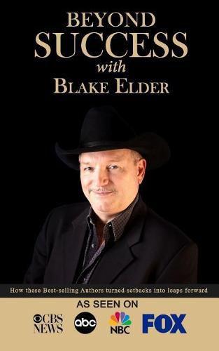 Cover image for Beyond Success with Blake Elder