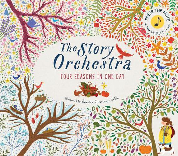 Cover image for The Story Orchestra: Four Seasons in One Day: Press the note to hear Vivaldi's music