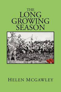 Cover image for The Long Growing Season