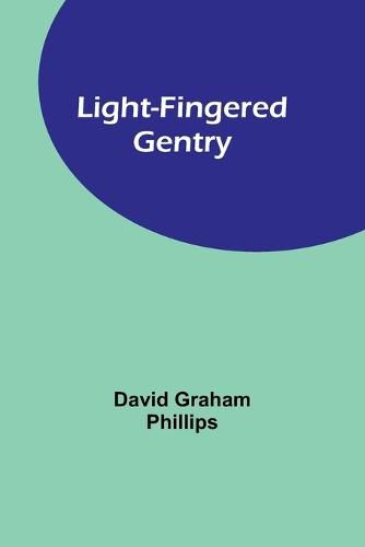 Light-Fingered Gentry