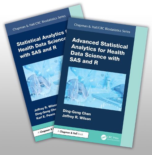 Cover image for Statistical Analytics for Health Data Science with SAS and R, Two-Volume Set