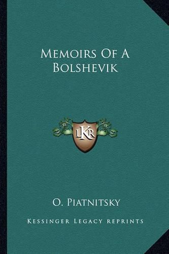 Cover image for Memoirs of a Bolshevik