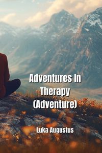 Cover image for Adventures In Therapy (Adventure)