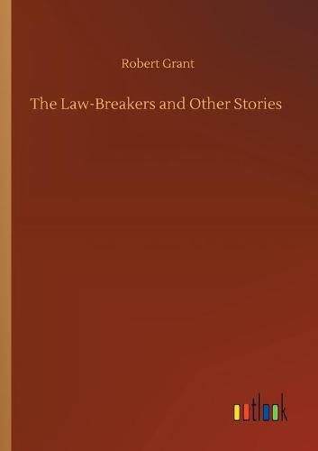 Cover image for The Law-Breakers and Other Stories