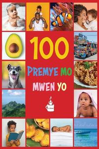 Cover image for My First 100 Words in Haitian Creole