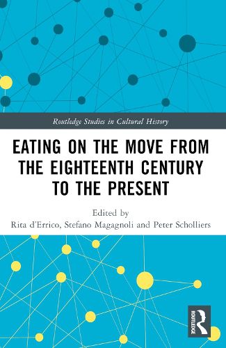 Cover image for Eating on the Move from the Eighteenth Century to the Present