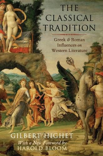 Cover image for The Classical Tradition: Greek and Roman Influences on Western Literature