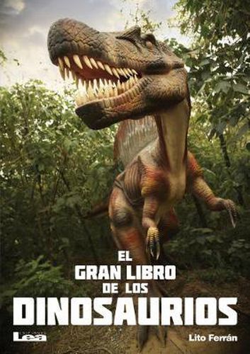 Cover image for El Gran Libro de Los Dinosaurios