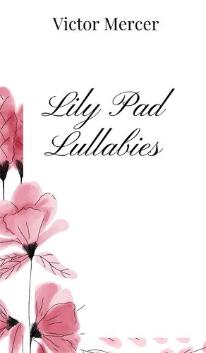 Cover image for Lily Pad Lullabies
