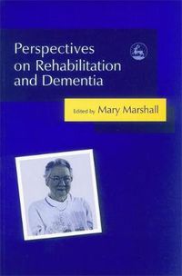 Cover image for Perspectives on Rehabilitation and Dementia