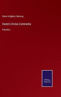 Cover image for Dante's Divina Commedia: Paradiso