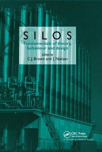 Cover image for Silos: Fundamentals of Theory, Behaviour and Design