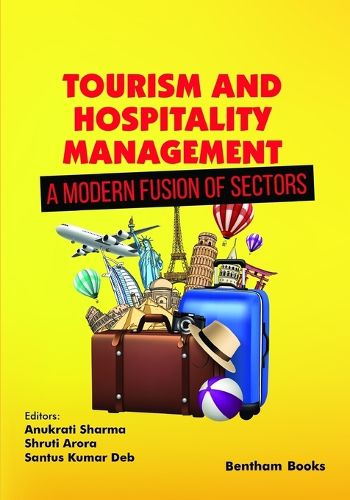 Cover image for Tourism and Hospitality Management - A Modern Fusion of Sectors