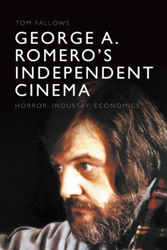 Cover image for George A. Romero's Independent Cinema