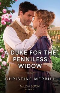 Cover image for A Duke For The Penniless Widow