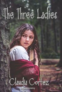 Cover image for The Three Ladies