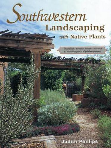 Cover image for Southwestern Landscaping with Native Plants