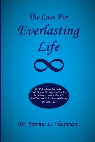 Cover image for The Case for Everlasting Life