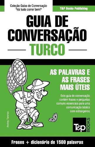 Cover image for Guia de Conversacao Portugues-Turco e dicionario conciso 1500 palavras