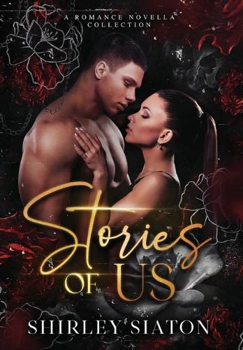 Cover image for Stories of Us (The Special Hardcover Edition)