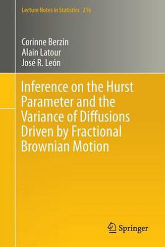 Inference on the Hurst Parameter and the Variance of Diffusions Driven by Fractional Brownian Motion