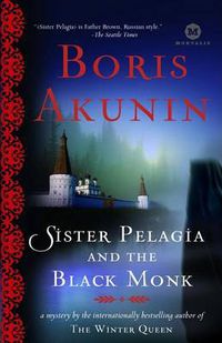 Cover image for Sister Pelagia and the Black Monk: A Novel