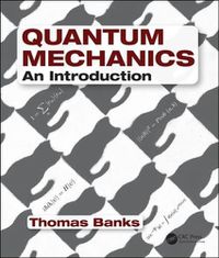 Cover image for Quantum Mechanics: An Introduction