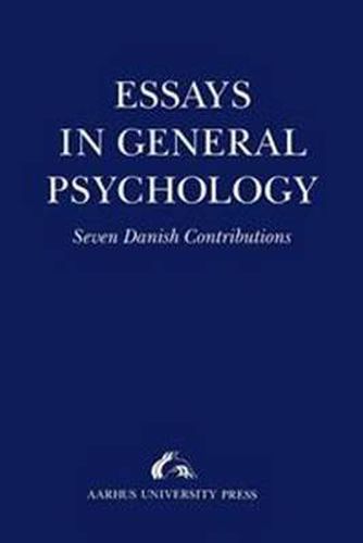 Cover image for Essays in General Psychology: Presented to Henrik Poulsen