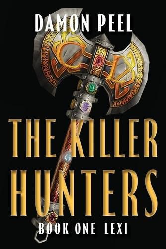 Cover image for The Killer Hunters: Book One Lexi