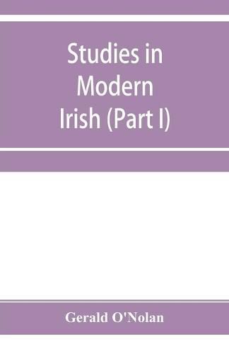 Cover image for Studies in modern Irish (Part I)