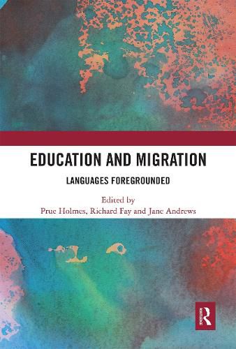 Cover image for Education and Migration: Languages Foregrounded