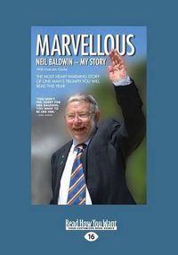 Cover image for Marvellous: The Most Heart-Warming Story Of One Man's triumph You Will Read This Year