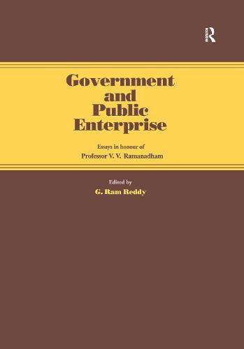 Cover image for Government and Public Enterprise: Essays in Honour of Professor V.V. Ramanadham