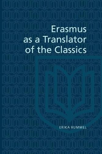 Cover image for Erasmus as a Translator of the Classics