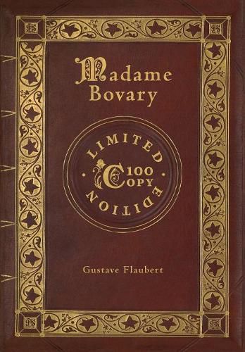 Madame Bovary (100 Copy Limited Edition)