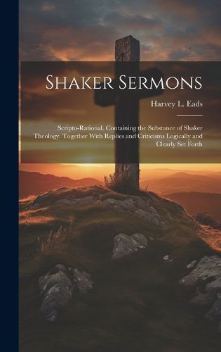 Cover image for Shaker Sermons