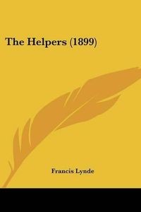 Cover image for The Helpers (1899)
