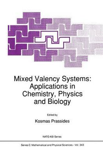 Cover image for Mixed Valency Systems: Applications in Chemistry, Physics and Biology