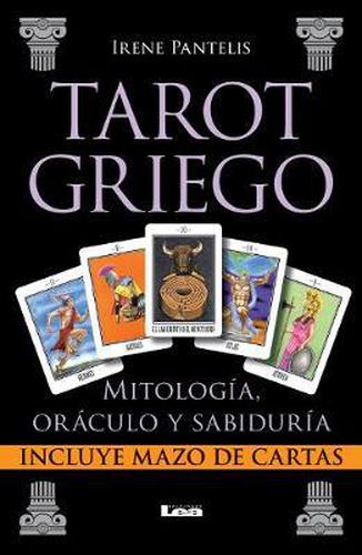 Cover image for Tarot Griego: Mitologia, Oraculo Y Sabiduria