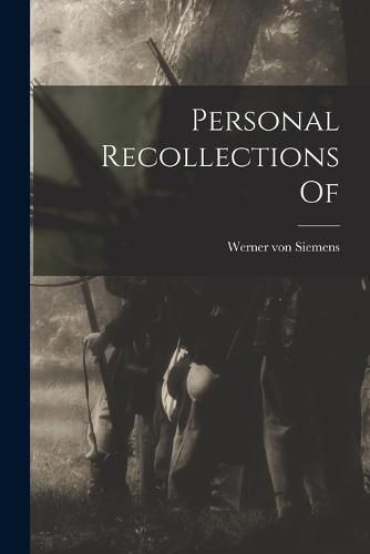 Cover image for Personal Recollections Of