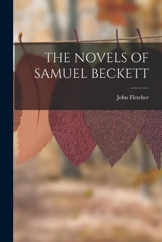 The Novels of Samuel Beckett