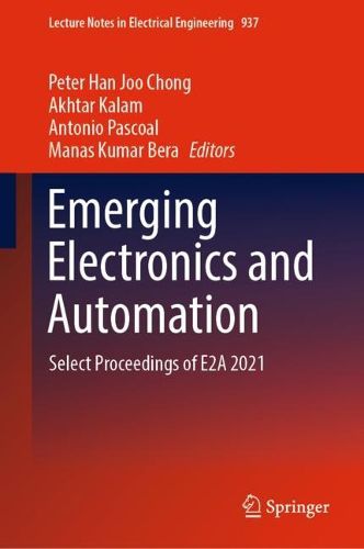 Cover image for Emerging Electronics and Automation: Select Proceedings of E2A 2021
